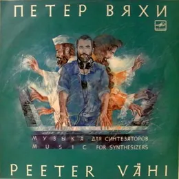 Музыка для синтезаторов von Peeter Vähi – Album Cover