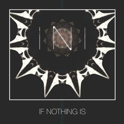 If Nothing Is