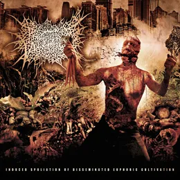 Induced Spoliation Of Disseminated Euphoric Cultivation von Propitious Vegetation – Album Cover