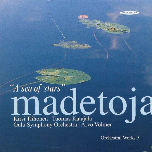 Orchestral Works 5: A Sea of Stars