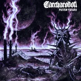 Putrid Future von Carcharodon – Album Cover