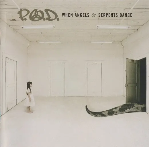 When Angels & Serpents Dance von P.O.D. – Album Cover