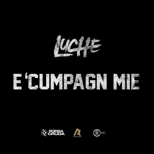 E 'cumpagn mie