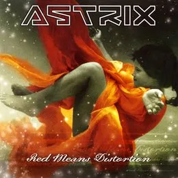 Red Means Distortion von Astrix – Album Cover