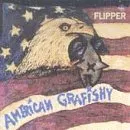 American Grafishy von Flipper – Album Cover