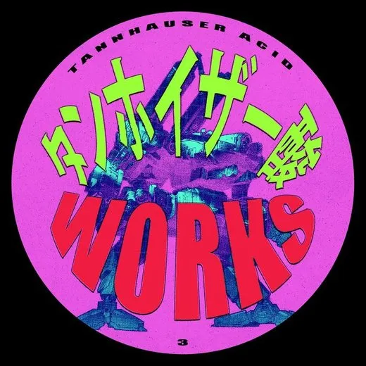 Tannhauser Acid Works III