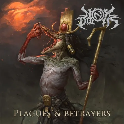 Plagues & Betrayers