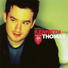 Perfecto Presents: Kenneth Thomas von Kenneth Thomas – Cover