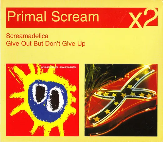 Screamadelica / Give Out but Don’t Give Up