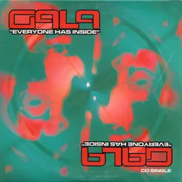 Everyone Has Inside von Gala – Cover
