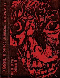 Rebirth (Demo II) von Thanatos – Album Cover