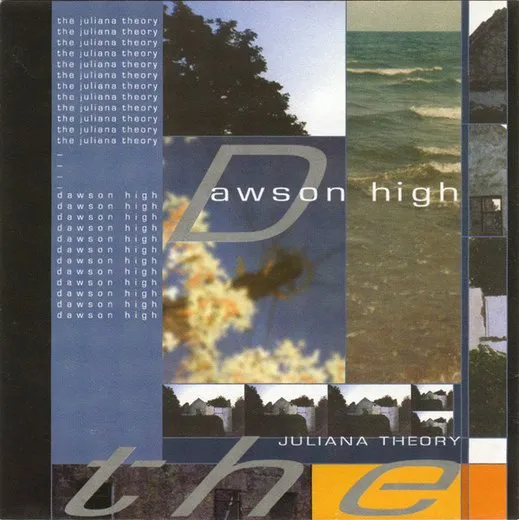 The Juliana Theory / Dawson High