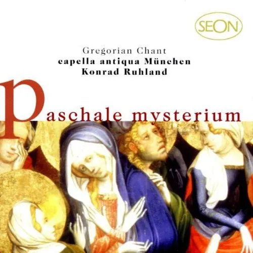Paschale Mysterium: Gregorianische Gesänge