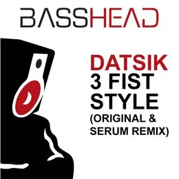 3 Fist Style von Datsik – Album Cover