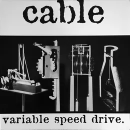 Variable Speed Drive von Cable – Album Cover