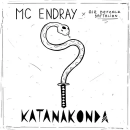 KATANAKONDA von MC EndRay – Album Cover