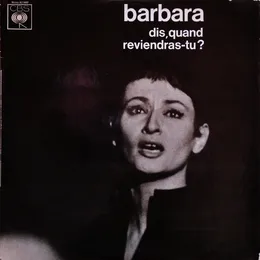 Dis, quand reviendras‐tu ? von Barbara – Album Cover