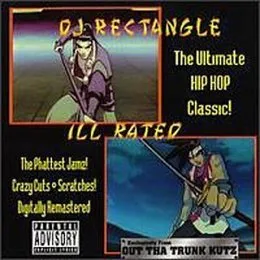Ill Rated von DJ Rectangle – Album Cover