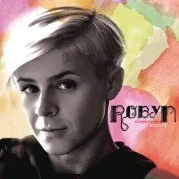 The Cherrytree Sessions von Robyn – Cover