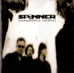 Wonderful World von Spanner – Album Cover