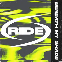 Ride von Beneath My Shade – Album Cover