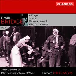 Orchestral Works, Volume 4: A Prayer / Oration / Rebus / Lament / Allegro moderato von Alban Gerhardt – Album Cover
