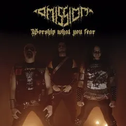 Worship What You Fear von Omission – Album Cover