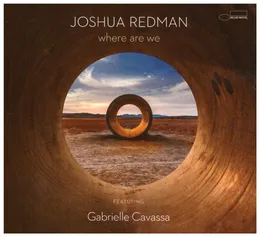 Where Are We von Joshua Redman – Album Cover