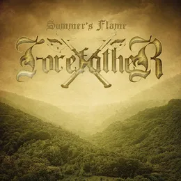 Summer's Flame von Forefather – Album Cover