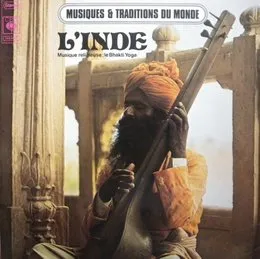 L'Inde - Musique religieuse: le Bhakti Yoga von Various Artists – Album Cover