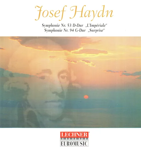 Symphonie Nr. 53 D-Dur "L'Impériale" / Symphonie Nr. 94 G-Dur "Surprise"