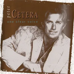 One Clear Voice von Peter Cetera – Album Cover