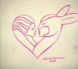 Rosé von Bran Van 3000 – Album Cover