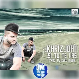Si tú te vas von Khriz John – Cover