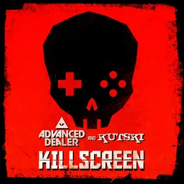 Killscreen von Advanced Dealer – Cover