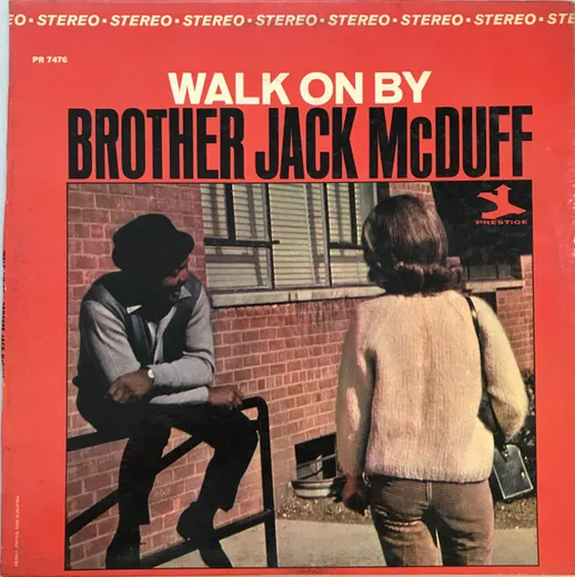 Walk On By