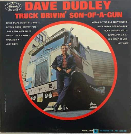Truck Drivin’ Son‐of‐a‐Gun