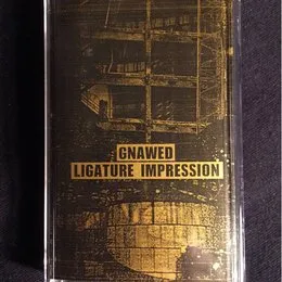 Gnawed / Ligature Impression von Gnawed – Album Cover