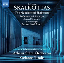 The Neoclassical Skalkottas von Κρατική Ορχήστρα Αθηνών – Album Cover