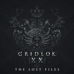 X X | Part 2 - The Lost Files von Gridlok – Cover