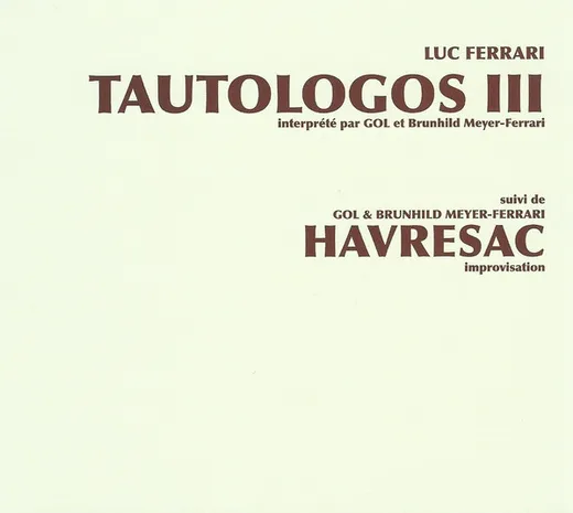 Tautologos III / Havresac