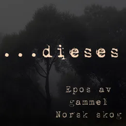 Epos av gammel Norsk skog von Dieses – Album Cover
