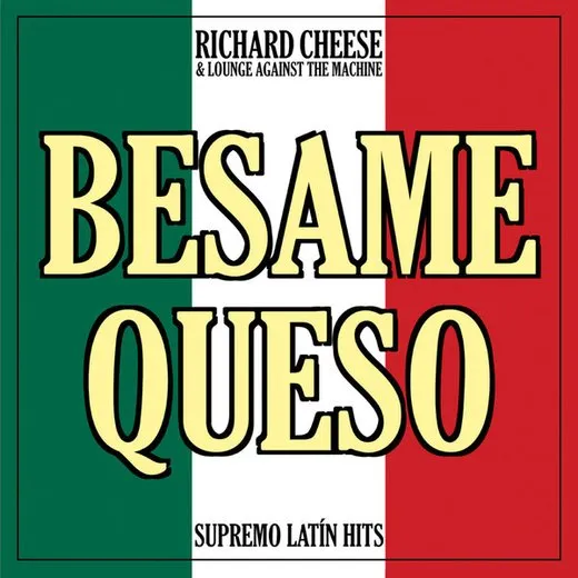 Besame Queso
