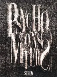 PSYCHO MONSTERS von SCREW – Album Cover