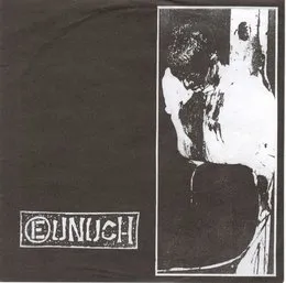Eunuch / Seven Minutes of Nausea von Eunuch – Album Cover