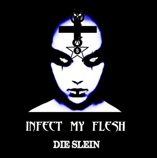 Infect My Flesh