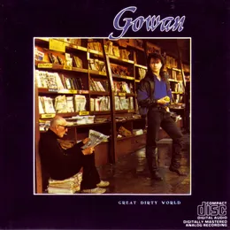 Great Dirty World von Gowan – Album Cover