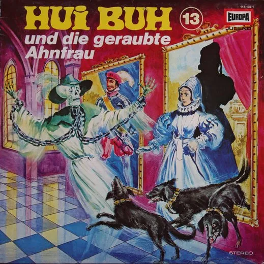 Hui Buh 13: Und die geraubte Ahnfrau