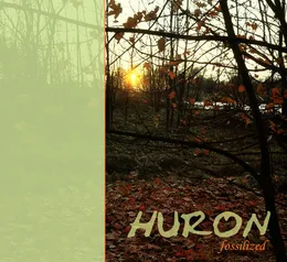 Fossilized von Huron – Cover