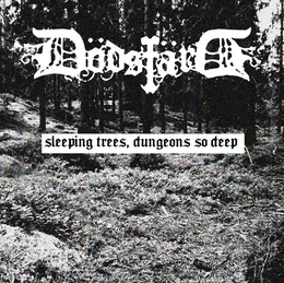 Sleeping Trees, Dungeons So Deep von Dödsfärd – Cover